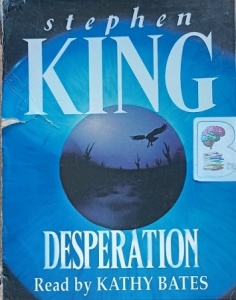 Desperation written by Stephen King performed by Kathy Bates on Cassette (Abridged)